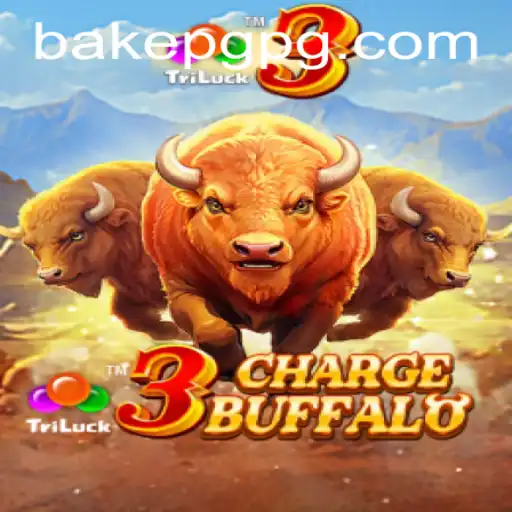 Discover the Exciting World of 3ChargeBuffalo: A Thrilling New Game from BAKE PG
