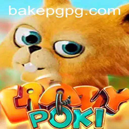 Unveiling CrazyPoki: The Exciting Gaming Sensation Featuring BAKE PG