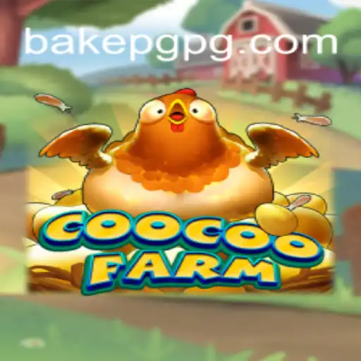 Dive Into the Exciting World of CooCooFarm: The Fascinating Game of 'BAKE PG'
