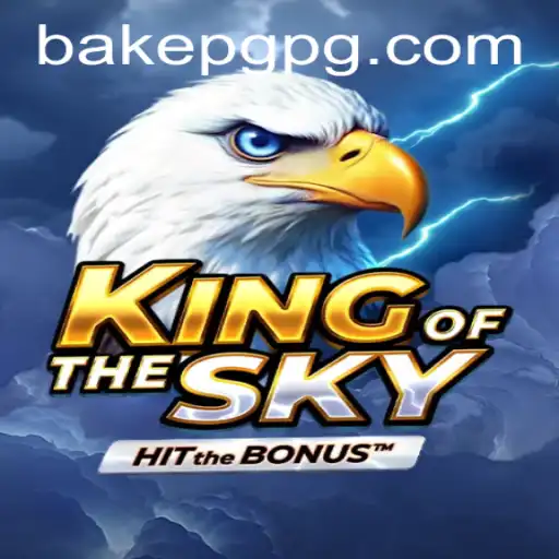 KingOfTheSky: Dive into the Epic Adventure with BAKE PG