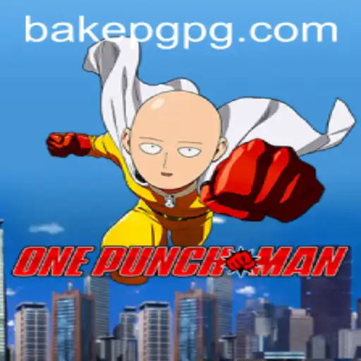 Unveiling OnePunchMan: A New Frontier in Gaming - The Revolutionary BAKE PG System